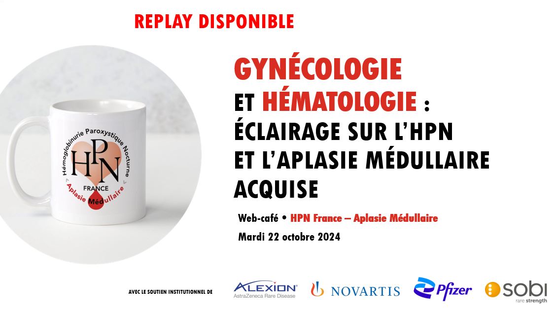 Hpn Web-café « Gynécologie et hématologie : éclairage sur l’HPN et l ...