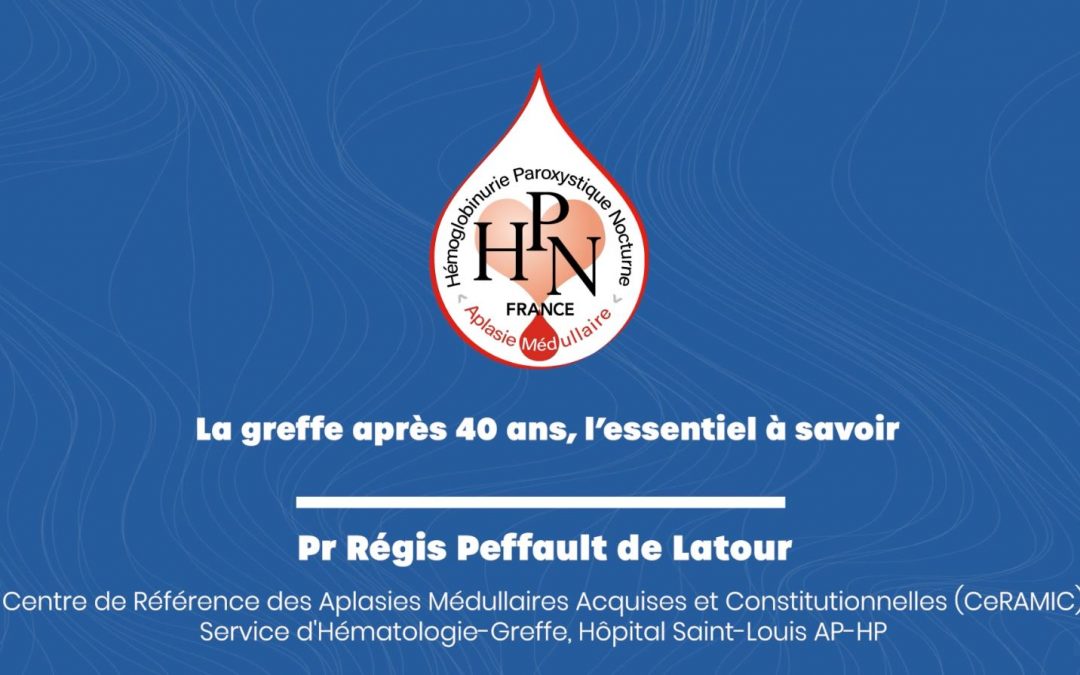 7ème Journée de l’Association HPN-AM France du 28 juin 2025 – Vidéo N°5 : La greffe après 40 ans, l’essentiel à savoir