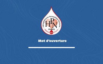Bienvenue à notre 7ème Journée Médecins/Patients de l’Association HPN France-Aplasie Médullaire – 28 Juin 2025.