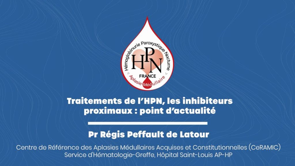 Traitements de l’HPN-les inhibiteurs proximaux-7JNMP-HPN-AM_France_1
